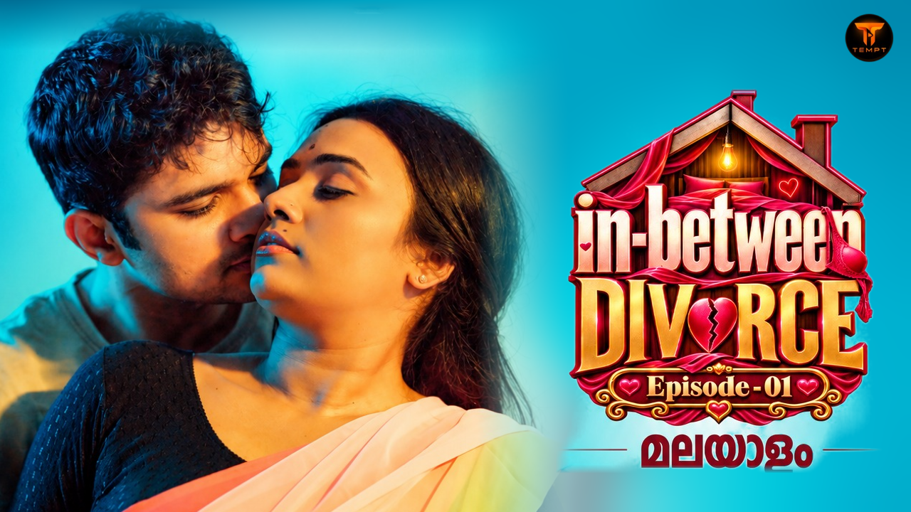 In Between Divorce EP 01  MALAYALAM